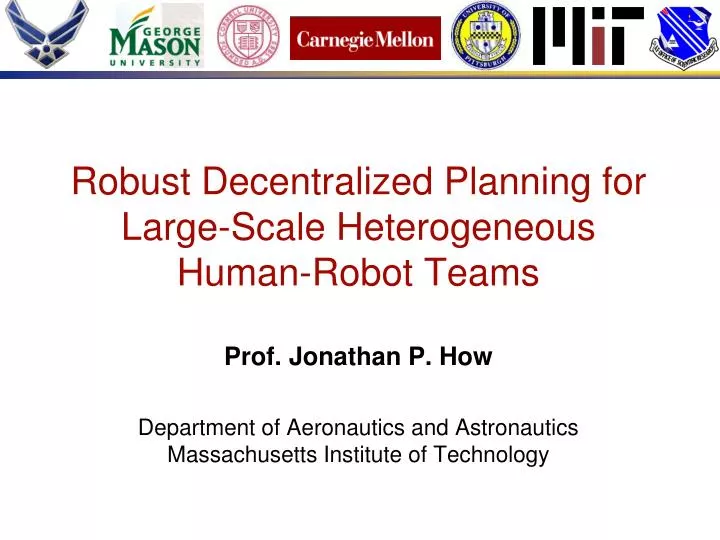 robust decentralized planning for large scale heterogeneous human robot teams