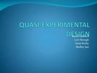 QUASI-EXPERIMENTAL DESIGN