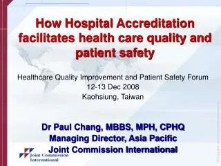 How Hospital Accreditation facilitates health care quality and patient safety