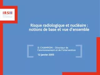 risque radiologique et nucl aire notions de base et vue d ensemble