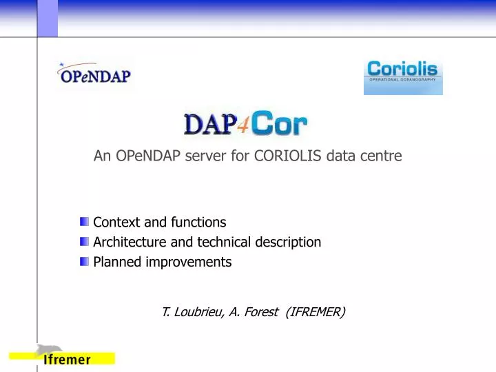 an opendap server for coriolis data centre