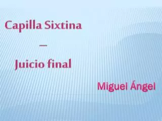 Capilla Sixtina – Juicio final