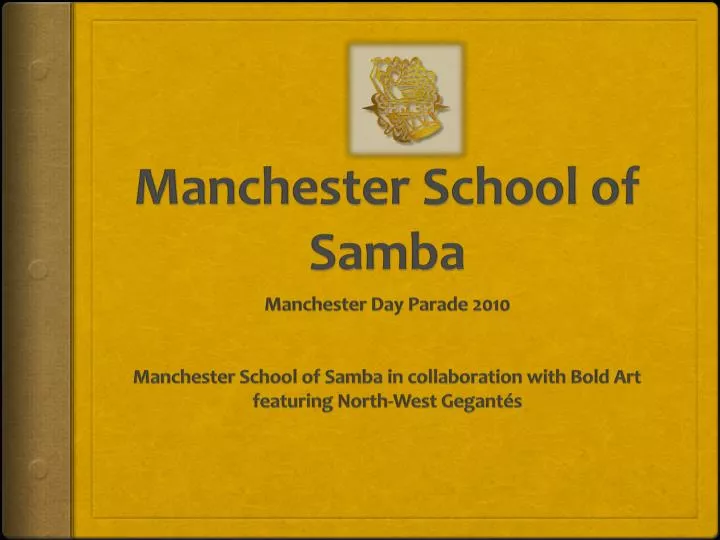 manchester school of samba
