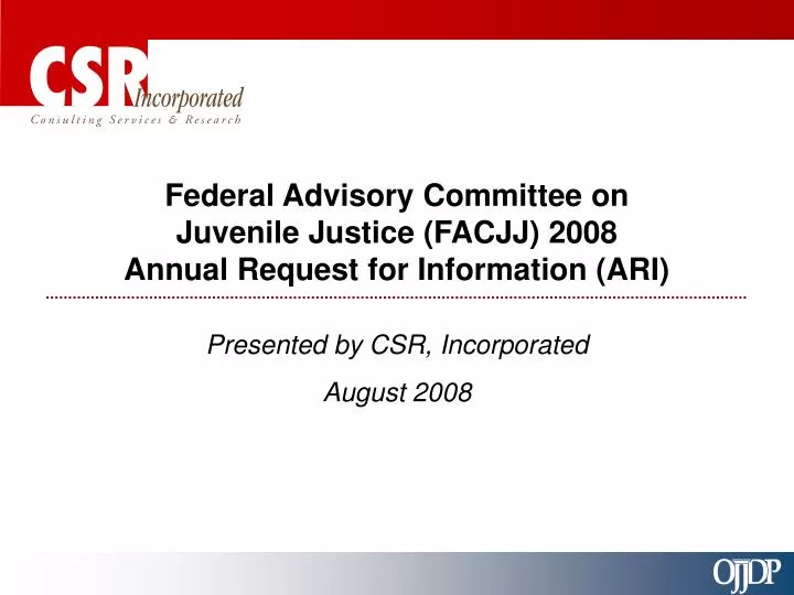 federal advisory committee on juvenile justice facjj 2008 annual request for information ari