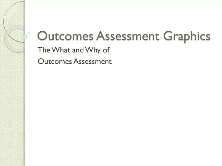 outcomes assessment graphics