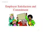 Employee Satisfaction and Commitment - slide 1