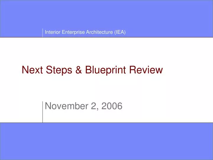 next steps blueprint review
