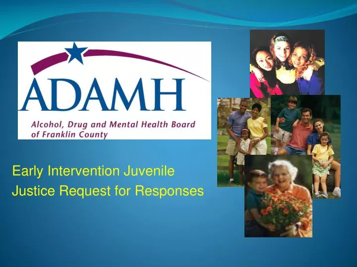 early intervention juvenile justice request for responses