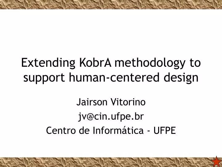 extending kobra methodology to support human centered design