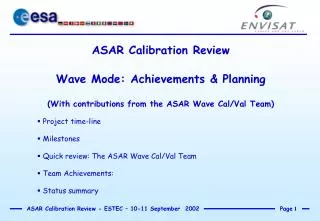 ASAR Calibration Review Wave Mode: Achievements &amp; Planning