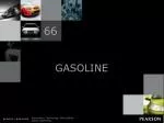 GASOLINE - slide 1