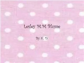 Lesley M.M Blume