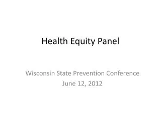 Health Equity Panel