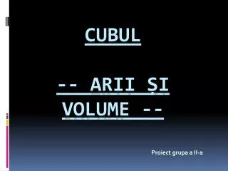 proiect grupa a ii a