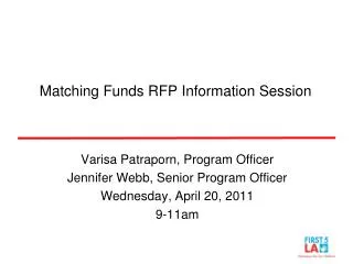 Matching Funds RFP Information Session