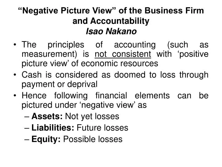 negative picture view of the business firm and accountability isao nakano