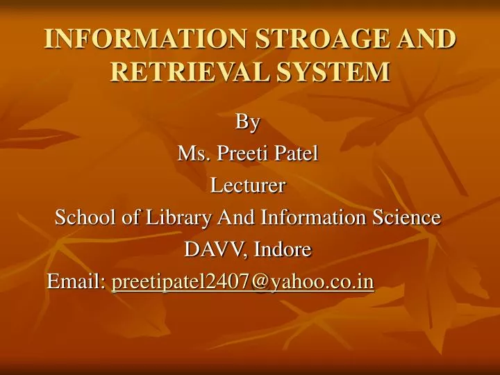 information stroage and retrieval system