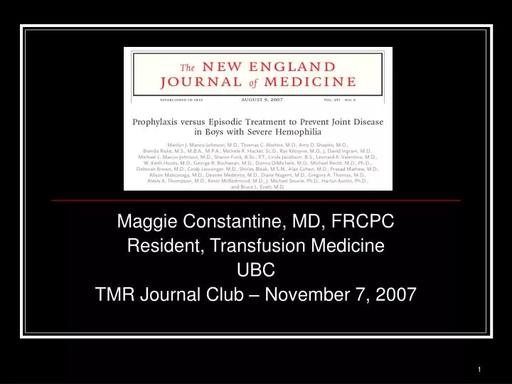 maggie constantine md frcpc resident transfusion medicine ubc tmr journal club november 7 2007