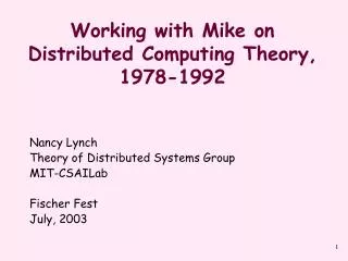 Working with Mike on Distributed Computing Theory, 1978-1992
