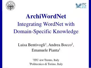 ArchiWordNet Integrating WordNet with Domain-Specific Knowledge