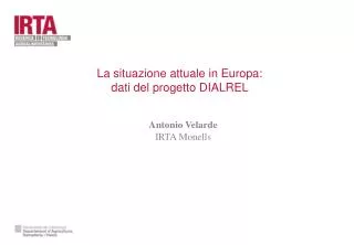 La situazione attuale in Europa: dati del progetto DIALREL