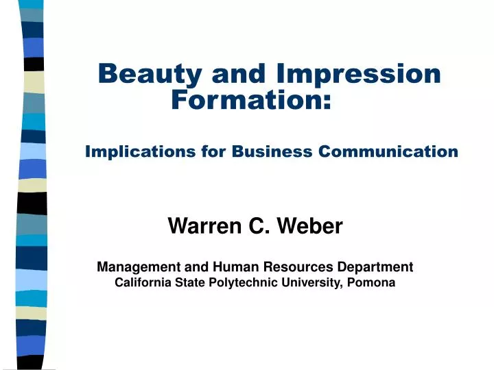 beauty and impression formation implications for business communication