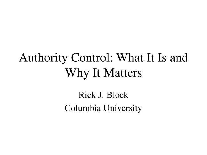 authority control what it is and why it matters