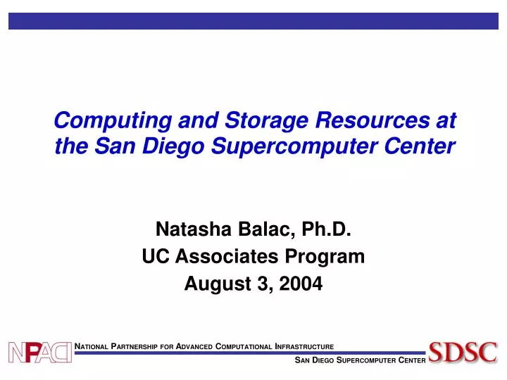 computing and storage resources at the san diego supercomputer center