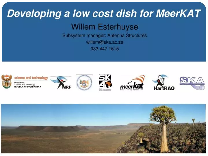 developing a low cost dish for meerkat