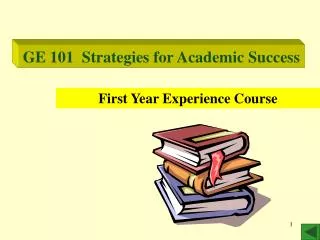 GE 101 Strategies for Academic Success