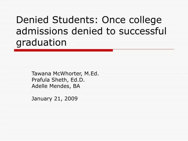 denied students once college admissions denied to successful graduation