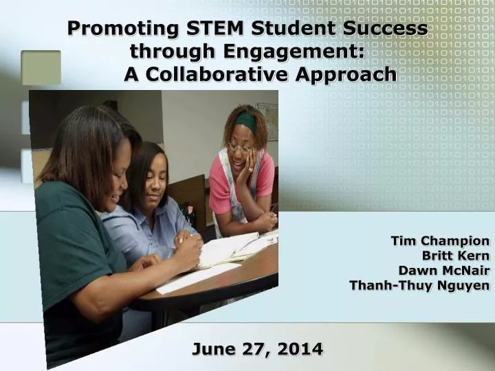 promoting stem student success through engagement a collaborative approach