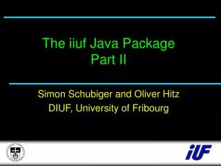 The iiuf Java Package Part II