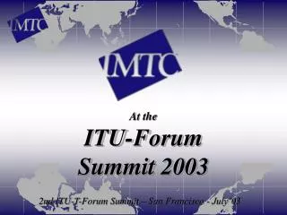 At the ITU-Forum Summit 2003