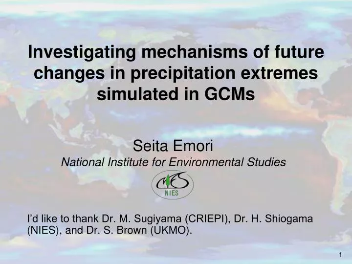 investigating mechanisms of future changes in precipitation extremes simulated in gcms