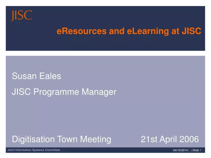 eresources and elearning at jisc