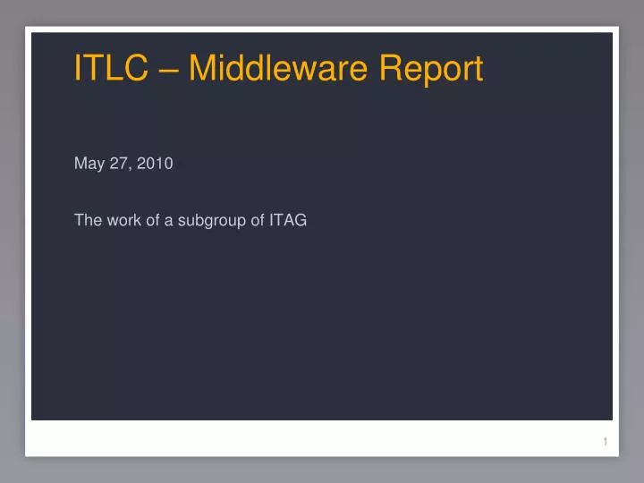 itlc middleware report