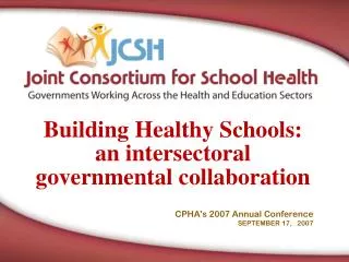 Building Healthy Schools: an intersectoral governmental collaboration
