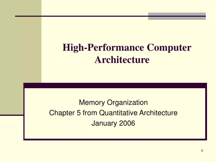 high performance computer architecture
