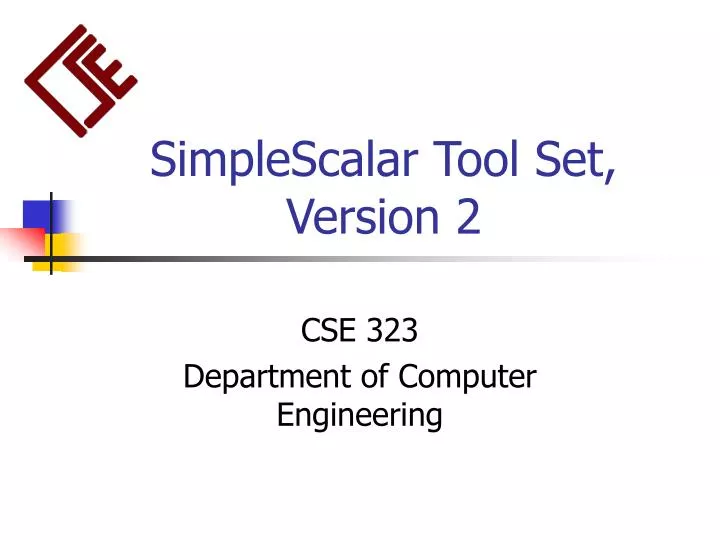 simplescalar tool set version 2
