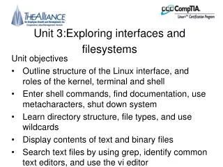 Unit 3:Exploring interfaces and filesystems