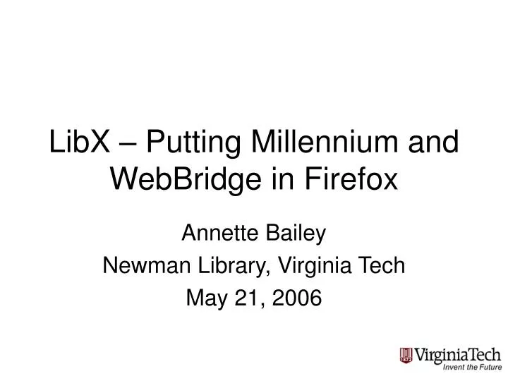 libx putting millennium and webbridge in firefox
