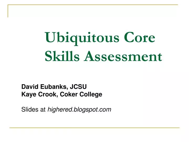 ubiquitous core skills assessment