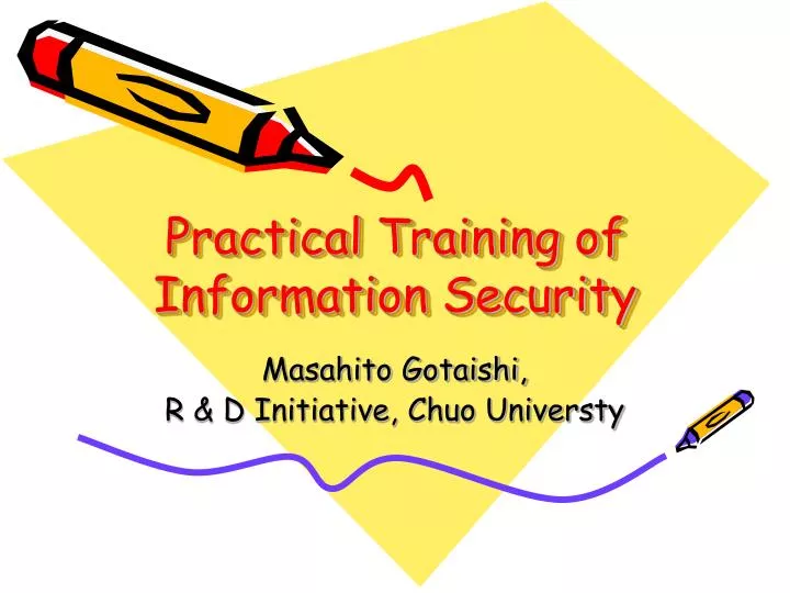practical training of information security
