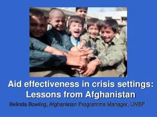 Aid effectiveness in crisis settings: Lessons from Afghanistan