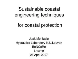 Sustainable coastal engineering techniques