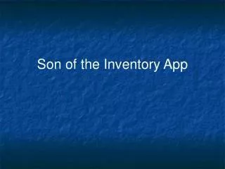 Son of the Inventory App