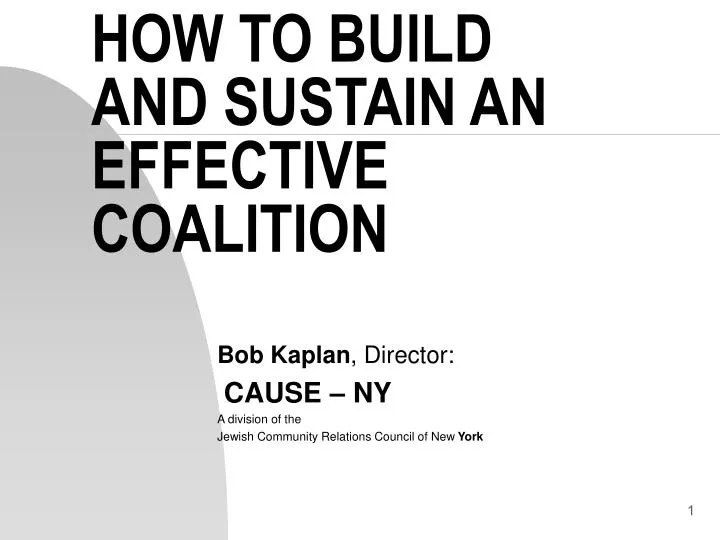 how to build and sustain an effective coalition