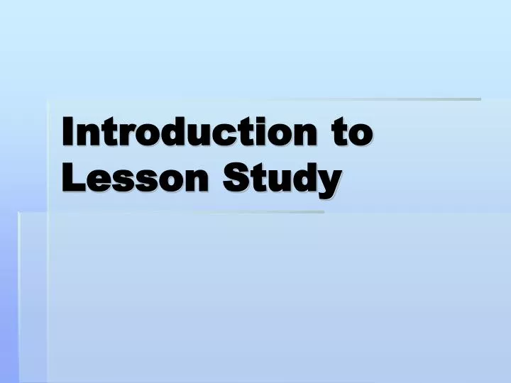 introduction to lesson study
