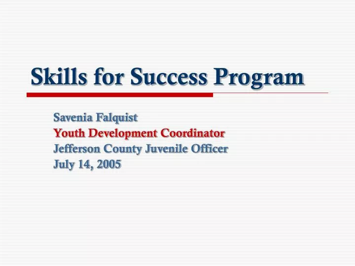 skills for success program